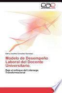 Modelo De Desempeño Laboral Del Docente Universitario