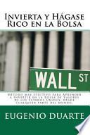 Invierta Y Hágase Rico En La Bols