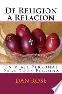 De Religion A Relacion