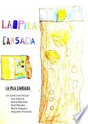 La Pila Cansada