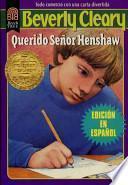 Querido Senor Henshaw / Dear Mr. Henshaw