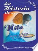 La Historia De Nila