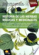 Historia De Las Hierbas Mágicas Y Medicinales