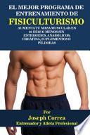 El Mejor Programa De Entrenamiento De Fisiculturismo