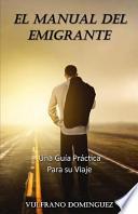 El Manual Del Emigrante