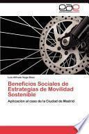 Beneficios Sociales De Estrategias De Movilidad Sostenible