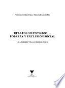 Relatos Silenciados … Pobreza Y Exclusión Social