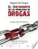 El Tratamiento De Los Problemas De Drogas