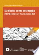 El Diseño Como Estrategia
