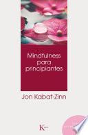 Mindfulness Para Principiantes