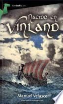 Nacido En Vinland