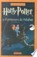 Harry Potter Y El Prisonero De Azkaban (harry Potter And The Prisoner Of Azkaban)