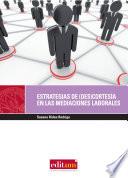 Las Estrategias De (des)cortesía En Las Mediaciones Laborales