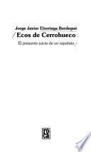 Ecos De Cerrohueco