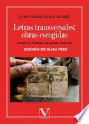 Letras Transversales: Obras Escogidas