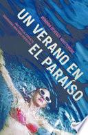 Un Verano En El Paraiso (bittersweet: A Novel)