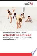 Actividad Física Es Salud