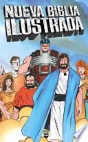 Nueva Biblia Ilustrada (heroes Of The Bible)