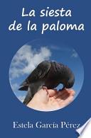 La Siesta De La Paloma