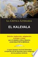 El Kalevala; Colección La Crítica Literaria Por El Célebre Crítico Literario Juan Bautista Bergua, Ediciones Ibéricas
