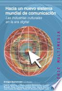 Hacia Un Nuevo Sistema Mundial De Comunicación