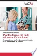Plantas Forrajeras En La Alimentación Cunícula