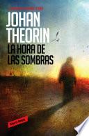 La Hora De Las Sombras (cuarteto De Öland 1)