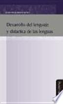 Desarrollo Del Lenguaje Y Didáctica De Las Lenguas