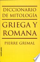 Diccionario De Mitología Griega Y Romana