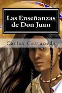 Las Ensenanzas De Don Juan