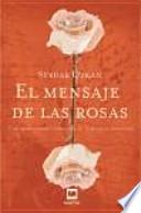 El Mensaje De Las Rosas