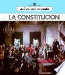 La Constitucion (the Constitution)