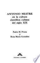 Antonio Mestre En La Cultura Científica Cubana Del Siglo Xix