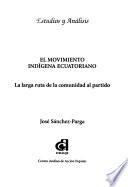 El Movimiento Indígena Ecuatoriano