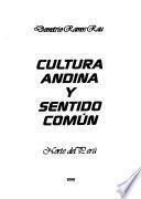 Cultura Andina Y Sentido Común