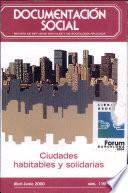 Ciudades Habitables Y Solidarias