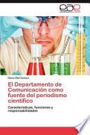 El Departamento De Comunicación Como Fuente Del Periodismo Científico