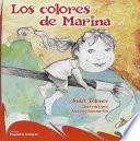 Los Colores De Marina / Marina S Colors