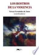 Los Rostros De La Violencia