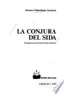 La Conjura Del Sida