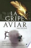 La Gripe Aviar