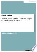 Leísmo, Laísmo, Loísmo. Trabajo De Campo En La Comunidad De Zaragoza