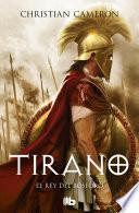 Tirano. El Rey Del Bósforo