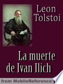 La Muerte De Ivn Ilich (spanish Edition)