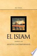 El Islam Aborda Los Asuntos Contemporáneos