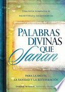 Palabras Divinas Que Sanan / Divine Words The Heal