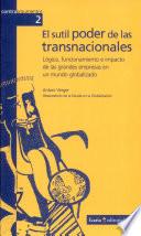 El Sutíl Poder De Las Transnacionales