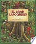 El Gran Capoquero / The Great Kapok Tree