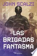 Las Brigadas Fantasma