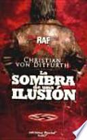 La Sombra De Una Ilusión